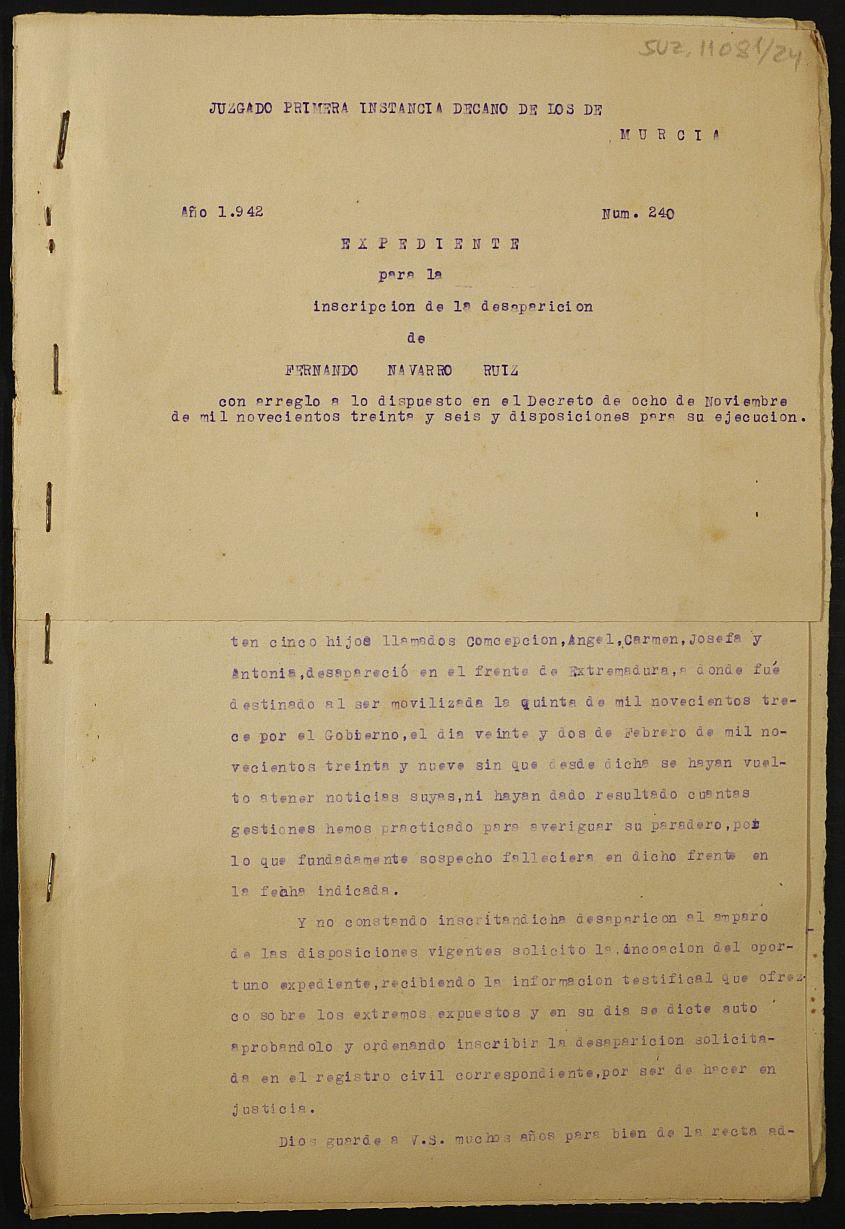 Expediente nº 240/1942 del Juzgado de Primera Instancia de Murcia para la inscripción en el Registro Civil por la defunción en el frente de Fernando Navarro Ruiz.